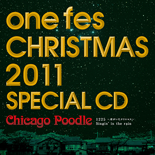 会場限定販売CD『one fes CHRISTMAS 2011 SPECIAL CD』
